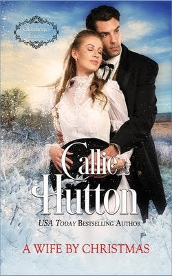 A Wife by Christmas by Hutton, Callie