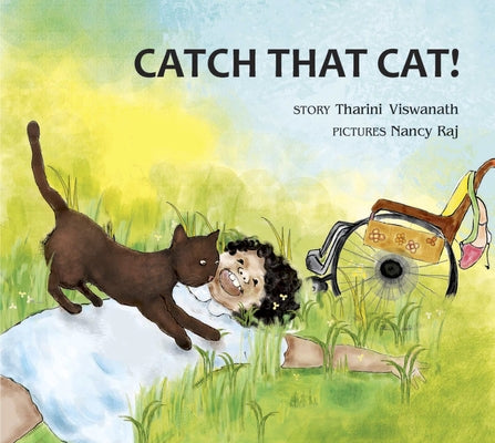 Catch That Cat! by Viswanath, Tharini