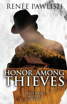 Honor Among Thieves by Pawlish, Renee