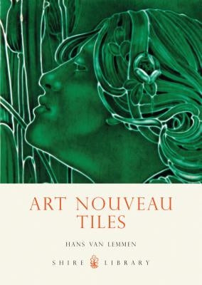 Art Nouveau Tiles by Lemmen, Hans Van