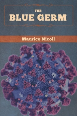 The Blue Germ by Nicoll, Maurice