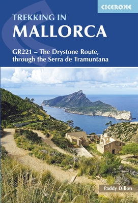 Trekking in Mallorca by Dillon, Paddy