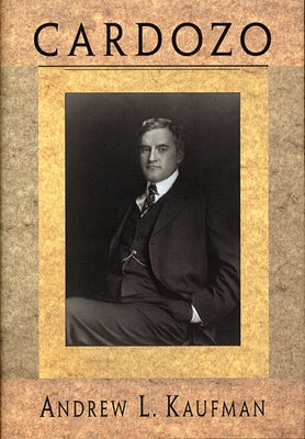 Cardozo (Revised) by Kaufman, Andrew L.