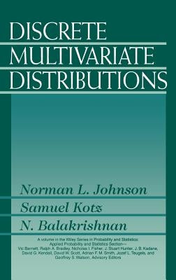Discrete Multivariate Distributions by Johnson, Norman L.