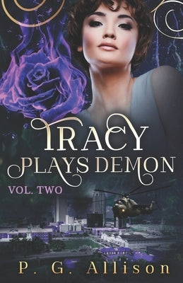 Tracy Plays Demon by Allison, P. G.