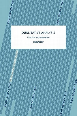 Qualitative Analysis by Ezzy, Douglas