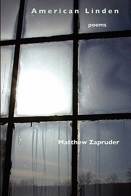 American Linden by Zapruder, Matthew