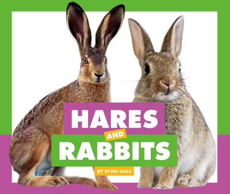 Hares and Rabbits by Gale, Ryan