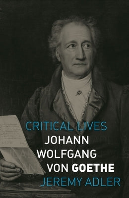 Johann Wolfgang Von Goethe by Adler, Jeremy