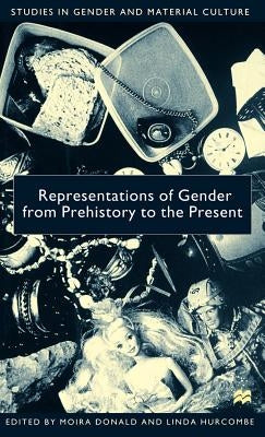 Representations of Gender from Prehistory to the Present by Na, Na
