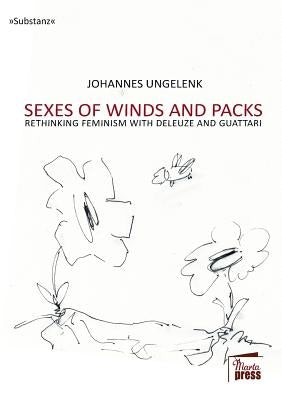 Sexes of Winds and Packs by Ungelenk, Johannes