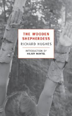 The Wooden Shepherdess by Hughes, Richard