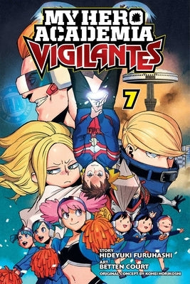 My Hero Academia: Vigilantes, Vol. 7, 7 by Horikoshi, Kohei