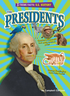 The Presidents by Collison, Campbell