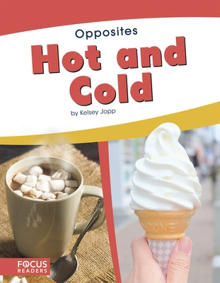 Hot and Cold by Jopp, Kelsey