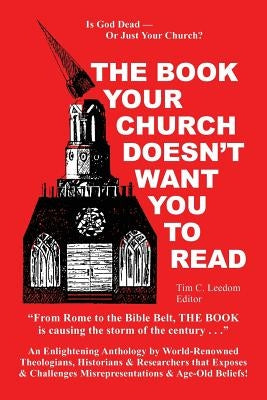 The Book the Church Doesn't Want You to Read by Leedom, Tim