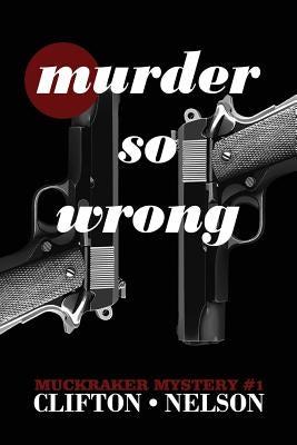 Murder So Wrong by Clifton, Ted