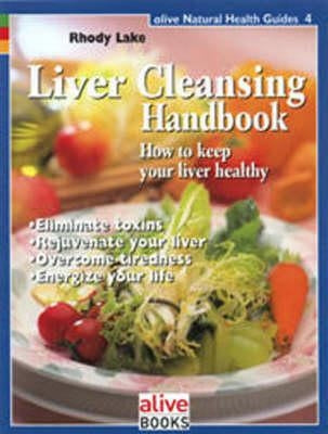 Liver Cleansing Handbook by Lake, Rhody