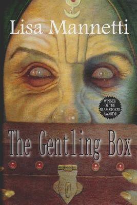 The Gentling Box by Mannetti, Lisa