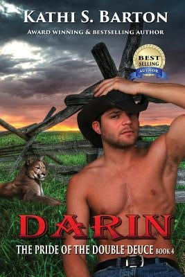 Darin: The Pride of the Double Deuce by Barton, Kathi S.