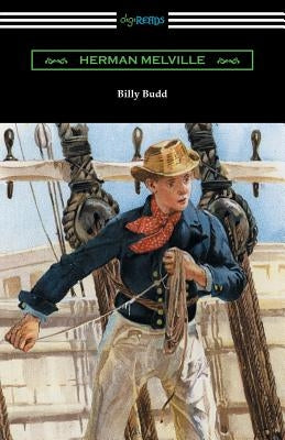 Billy Budd by Melville, Herman