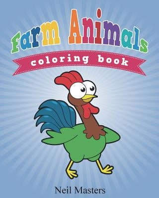 Farm Animals Coloring Book by Masters, Neil