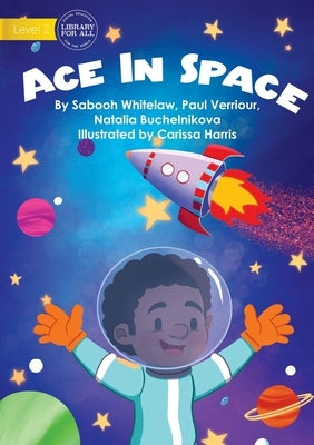 Ace In Space by Whitelaw, Sabooh