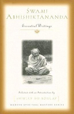 Swami Abhishiktananda: Essential Writings by Du Boulay, Shirley