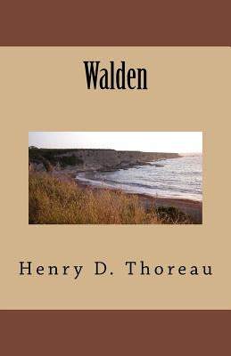 Walden by Thoreau, Henry D.