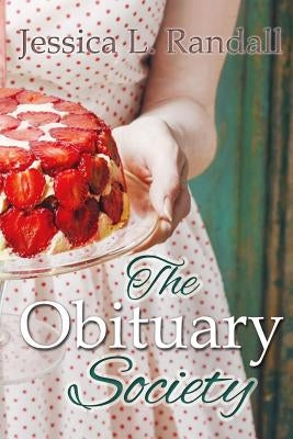 The Obituary Society by Randall, Jessica L.