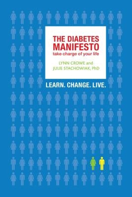 The Diabetes Manifesto by Crowe, Lynn