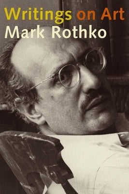Writings on Art by Rothko, Mark