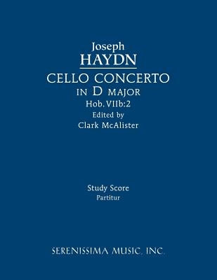 Cello Concerto in D major, Hob.VIIb: 2: Study score by Haydn, Joseph