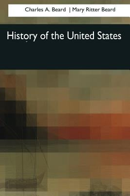 History of the United States by Ritter Beard, Mary