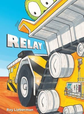 Relay by Lieberman, Roy