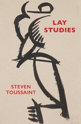 Lay Studies by Toussaint, Steven