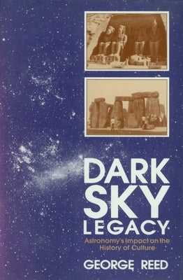 Dark Sky Legacy by Reed, George