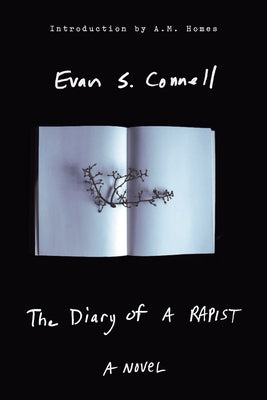 The Diary of a Rapist by Connell, Evan
