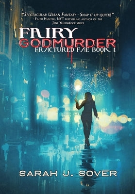 Fairy Godmurder by Sover, Sarah J.