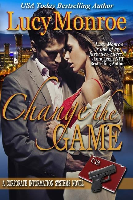 Change the Game by Monroe, Lucy