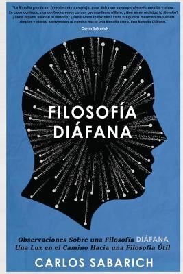 Observaciones Sobre una Filosofia Diafana: Filosofía, Filosofía Contemporánea, Libros de Filosofía en Español, Filosofía Libros, Wittgenstein, Ludwig by Sabarich, Carlos