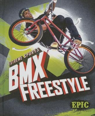 BMX Freestyle by Adamson, Thomas K.
