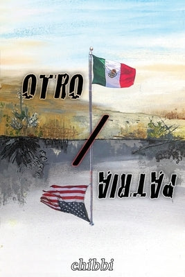 Otro/Patria by Orduna, Chibbi