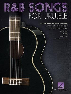 R&B Songs for Ukulele by Hal Leonard Corp