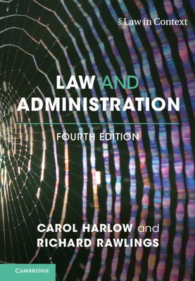 Law and Administration by Harlow, Carol