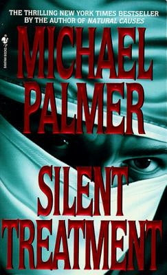 Silent Treatment by Palmer, Michael
