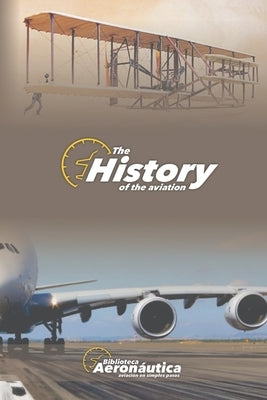 History of the aviation by Conforti, Facundo
