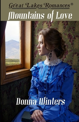 Mountains of Love by Winters, Donna