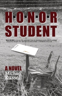 Honor Student by Russell, Michael