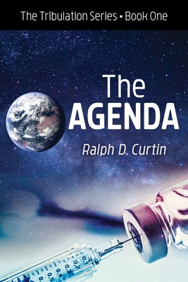 The Agenda by Curtin, Ralph D.